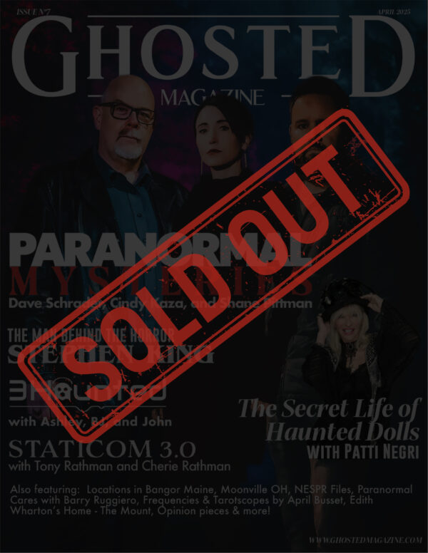 Ghosted Issue #7 - SOLD OUT